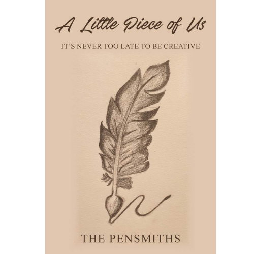 A Little Piece of Us: It's Never Too Late to Be Creative